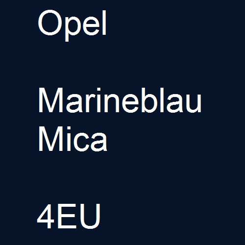 Opel, Marineblau Mica, 4EU.